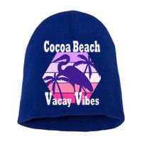 Family Vacay Vibes Cocoa Beach Fun Trip Vacation Mode Gift Short Acrylic Beanie