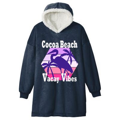 Family Vacay Vibes Cocoa Beach Fun Trip Vacation Mode Gift Hooded Wearable Blanket