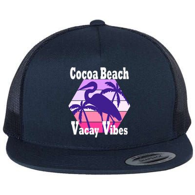 Family Vacay Vibes Cocoa Beach Fun Trip Vacation Mode Gift Flat Bill Trucker Hat