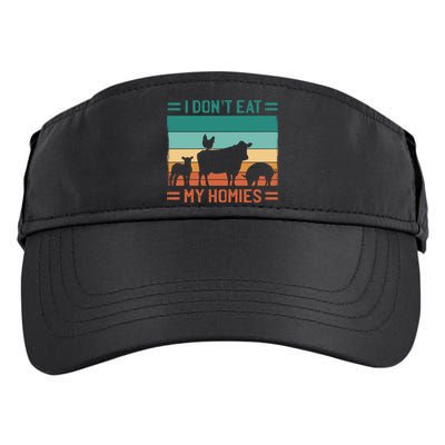 Funny Vegan Vegetarian I Don't Eat My Homies Gift Adult Drive Performance Visor