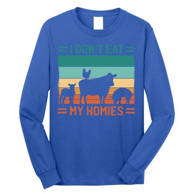 Funny Vegan Vegetarian I Don't Eat My Homies Gift Long Sleeve Shirt