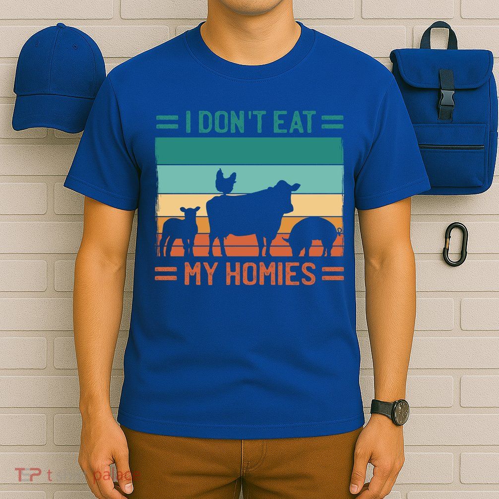 Funny Vegan Vegetarian I Don't Eat My Homies Gift T-Shirt