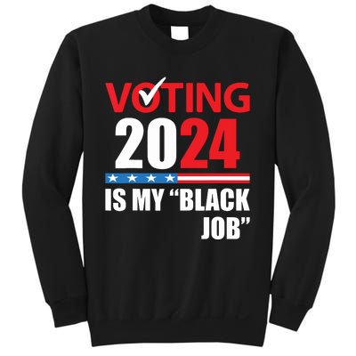 Funny Vintage Voting Is My Black Job 2024 Election Sweatshirt