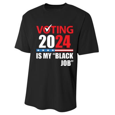 Funny Vintage Voting Is My Black Job 2024 Election Performance Sprint T-Shirt