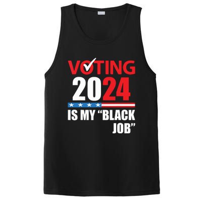 Funny Vintage Voting Is My Black Job 2024 Election PosiCharge Competitor Tank