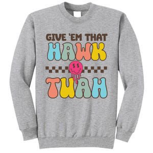 Funny Viral Video Western Country Accent Hawk Tush Meme Tall Sweatshirt