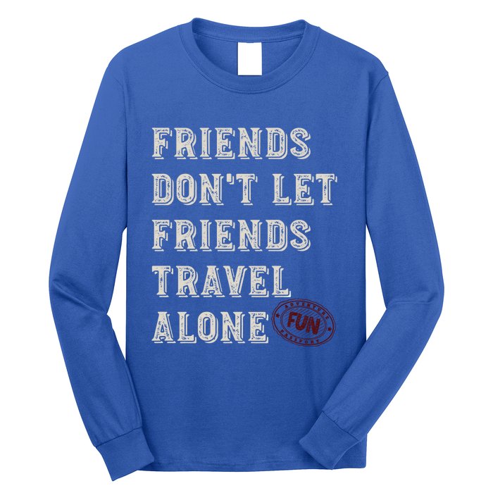 Friendcation Vacation With Friends Friends Trip Meaningful Gift Long Sleeve Shirt