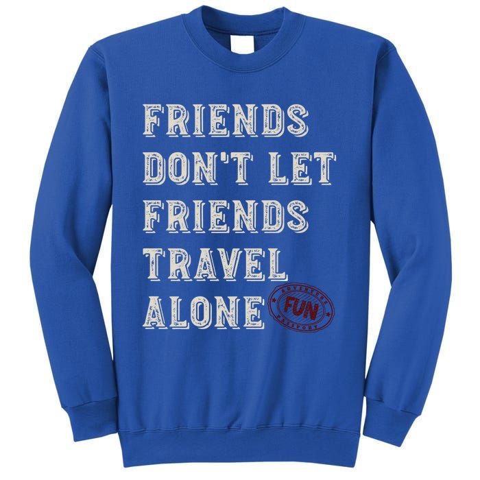 Friendcation Vacation With Friends Friends Trip Meaningful Gift Sweatshirt