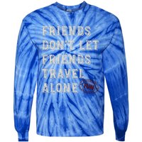 Friendcation Vacation With Friends Friends Trip Meaningful Gift Tie-Dye Long Sleeve Shirt