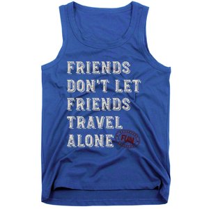 Friendcation Vacation With Friends Friends Trip Meaningful Gift Tank Top