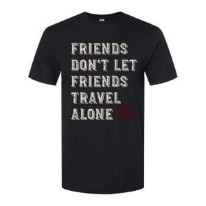 Friendcation Vacation With Friends Friends Trip Meaningful Gift Softstyle CVC T-Shirt