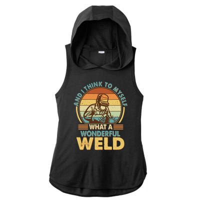 Funny Vintage What A Wonderful Weld Ladies PosiCharge Tri-Blend Wicking Draft Hoodie Tank