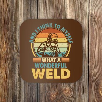 Funny Vintage What A Wonderful Weld Coaster