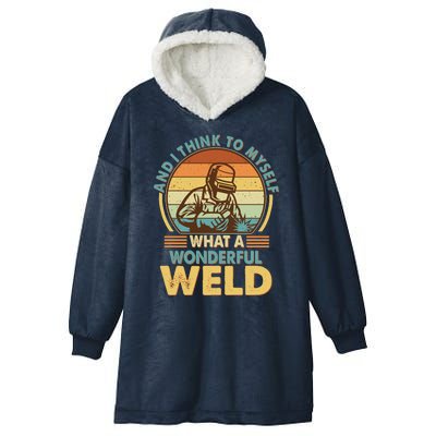 Funny Vintage What A Wonderful Weld Hooded Wearable Blanket