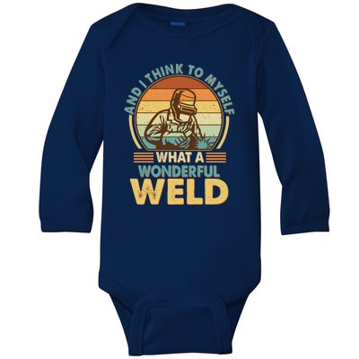 Funny Vintage What A Wonderful Weld Baby Long Sleeve Bodysuit