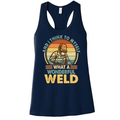 Funny Vintage What A Wonderful Weld Women's Racerback Tank