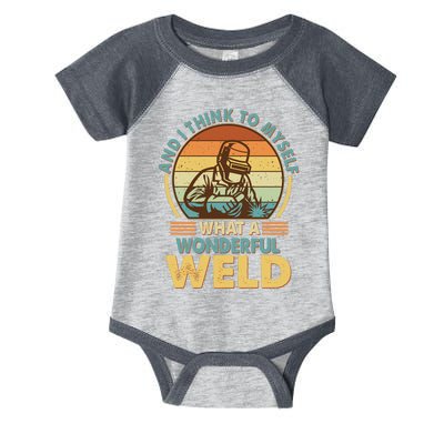 Funny Vintage What A Wonderful Weld Infant Baby Jersey Bodysuit