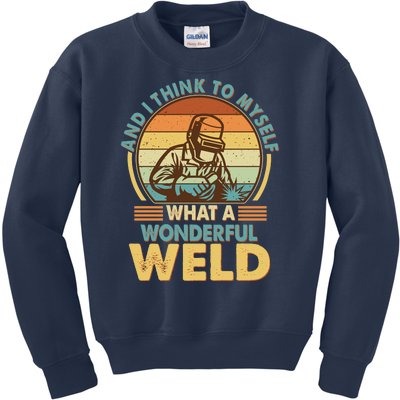 Funny Vintage What A Wonderful Weld Kids Sweatshirt