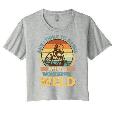 Funny Vintage What A Wonderful Weld Women's Crop Top Tee