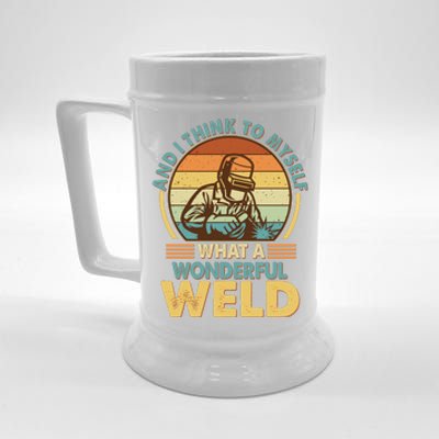 Funny Vintage What A Wonderful Weld Beer Stein