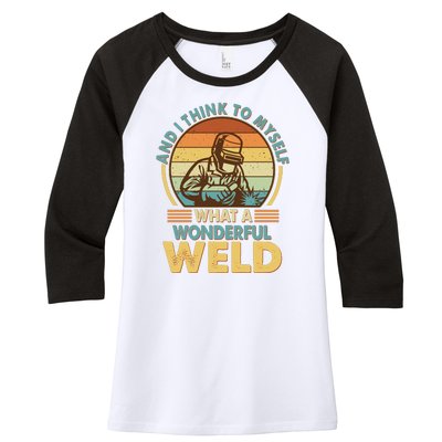 Funny Vintage What A Wonderful Weld Women's Tri-Blend 3/4-Sleeve Raglan Shirt