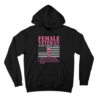 Female Veteran with Three Sides  Veteran Mother Grandma Hoodie