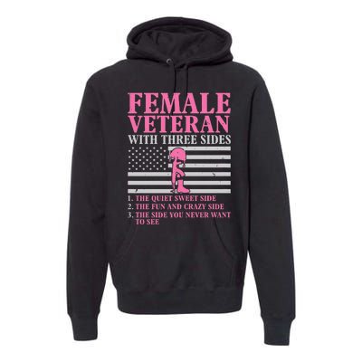 Female Veteran with Three Sides  Veteran Mother Grandma Premium Hoodie