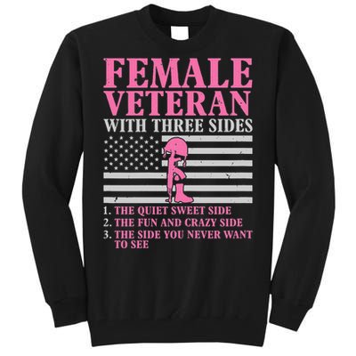 Female Veteran with Three Sides  Veteran Mother Grandma Tall Sweatshirt