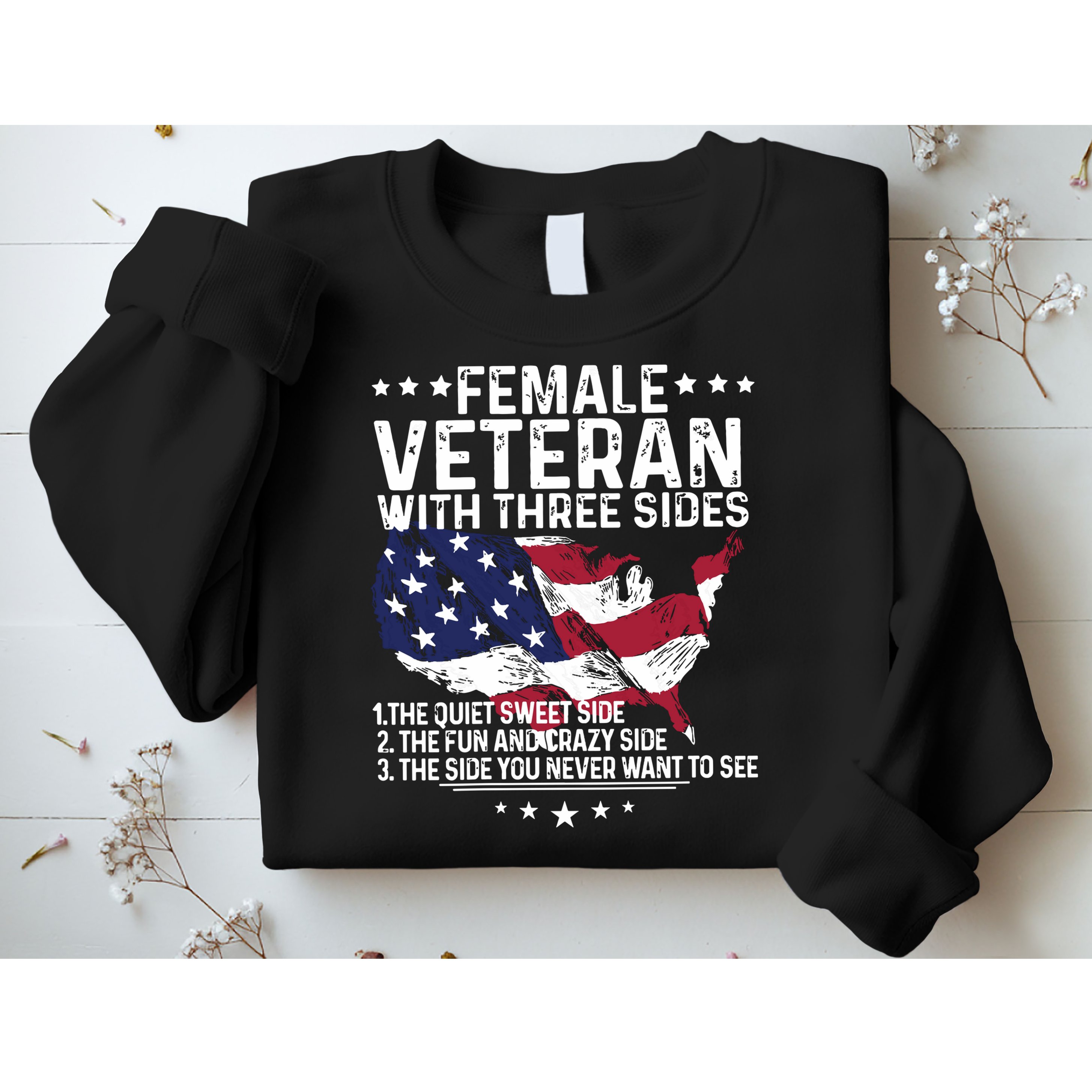 Female Veteran With Three Sides Women Veteran American Flag Sweatshirt