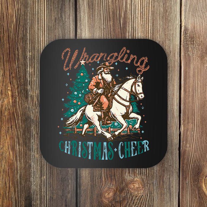 Funny Vintage Western Cowboy Santa Wrangling Christmas Cheer Coaster