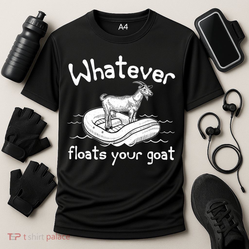 Funny Vintage Whatever Floats Your Goat Performance Shirt