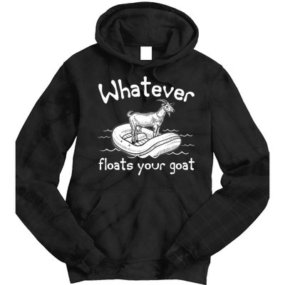 Funny Vintage Whatever Floats Your Goat Tie Dye Hoodie