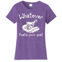 Funny Vintage Whatever Floats Your Goat Women's T-Shirt