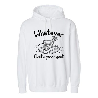 Funny Vintage Whatever Floats Your Goat Garment-Dyed Fleece Hoodie