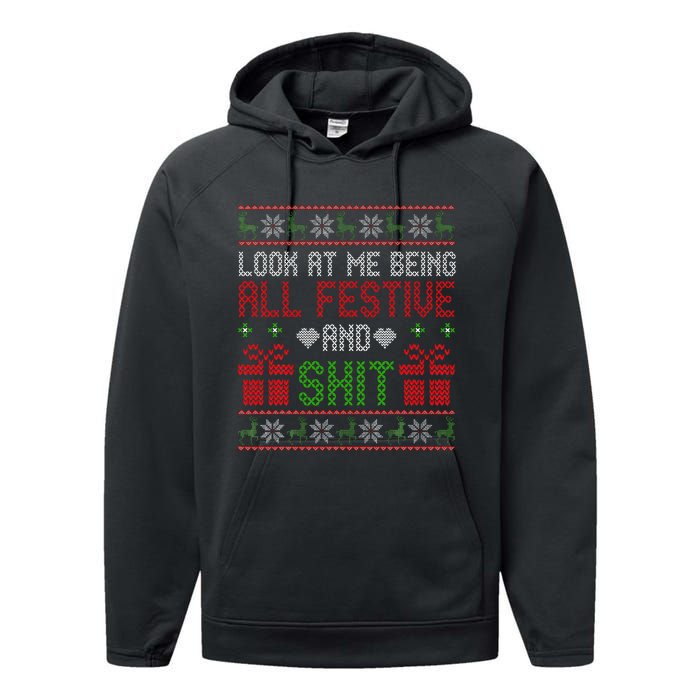 Funny Vintage Xmas Look At Me Being All Festive And Shit  Performance Fleece Hoodie