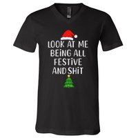 Funny Vintage Xmas Look At Me Being All Festive And Shits V-Neck T-Shirt