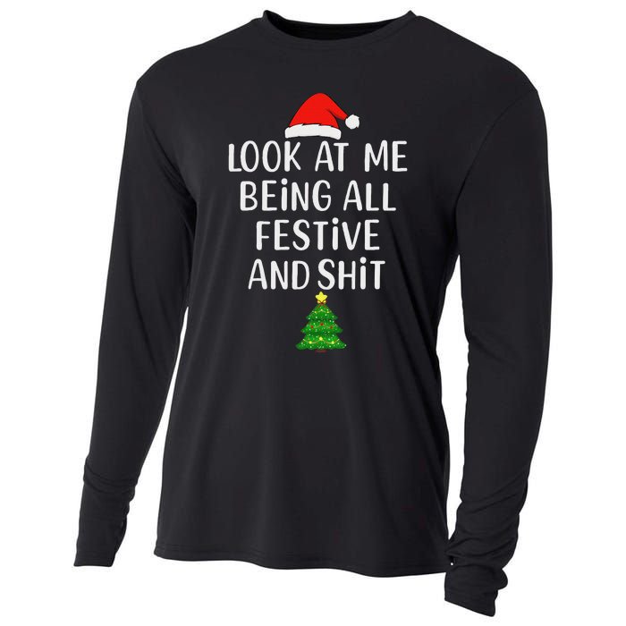 Funny Vintage Xmas Look At Me Being All Festive And Shits Cooling Performance Long Sleeve Crew