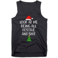 Funny Vintage Xmas Look At Me Being All Festive And Shits Tank Top