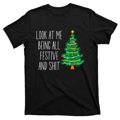 Funny Vintage Xmas Look At Me Being All Festive And Shit T-Shirt