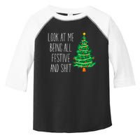 Funny Vintage Xmas Look At Me Being All Festive And Shit Toddler Fine Jersey T-Shirt