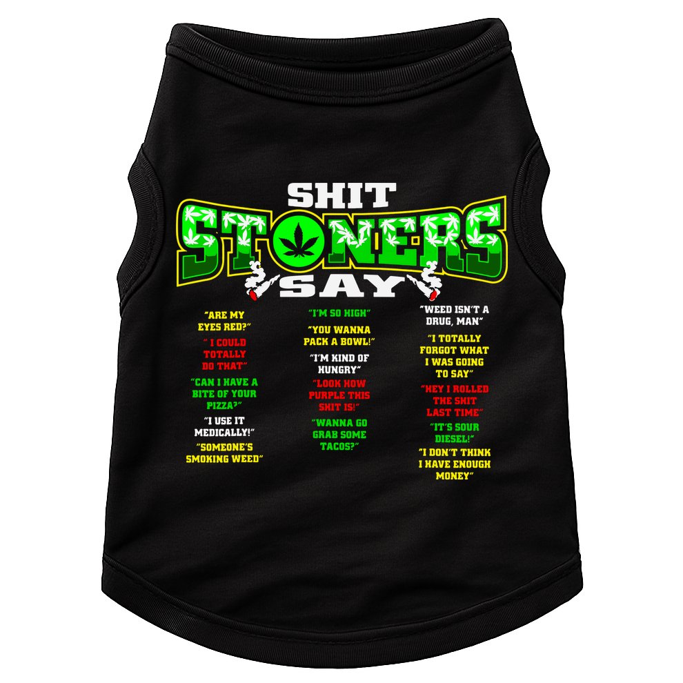 Funny Weed 420 Pot Smoker Stoner Humor Cannabis Gift Doggie Tank