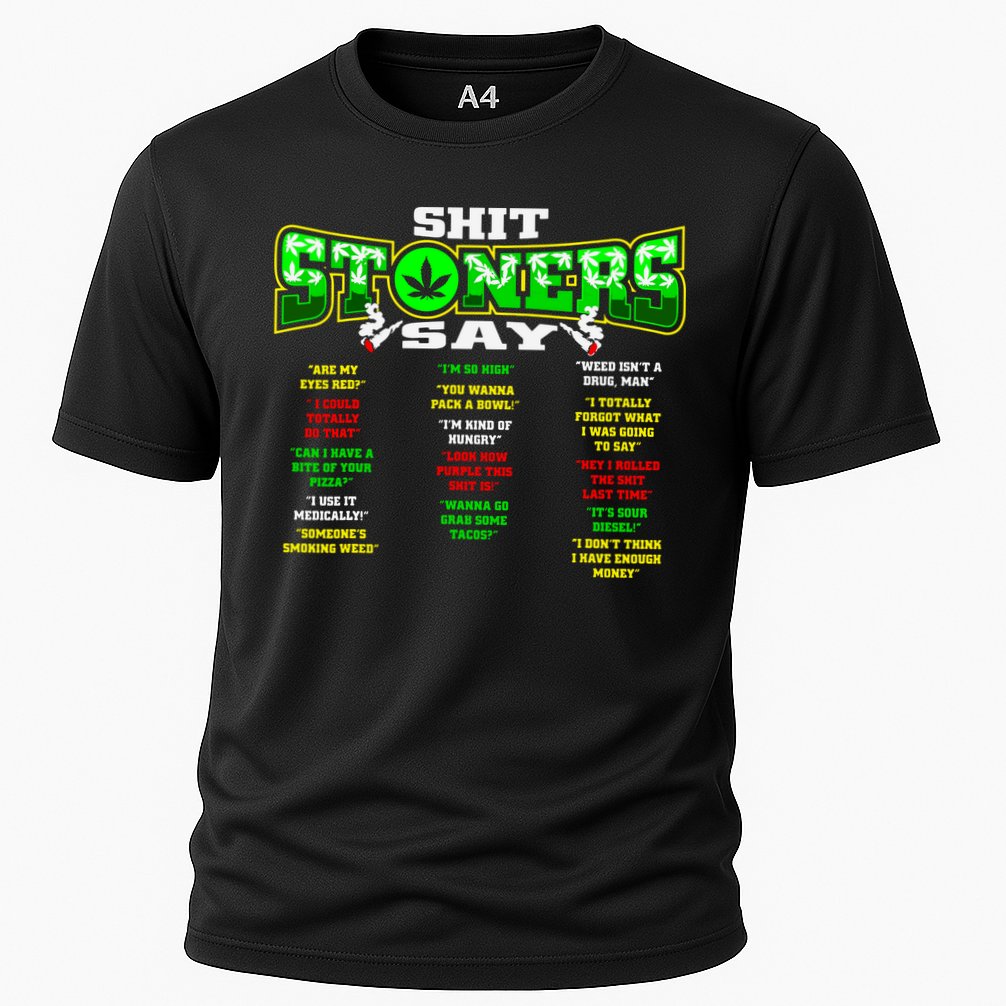 Funny Weed 420 Pot Smoker Stoner Humor Cannabis Gift Performance Shirt