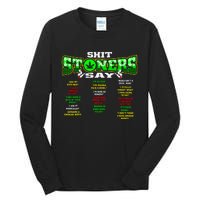 Funny Weed 420 Pot Smoker Stoner Humor Cannabis Gift Tall Long Sleeve T-Shirt