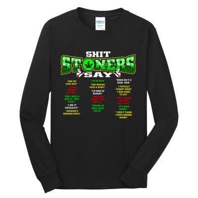 Funny Weed 420 Pot Smoker Stoner Humor Cannabis Gift Tall Long Sleeve T-Shirt