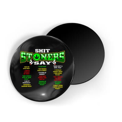 Funny Weed 420 Pot Smoker Stoner Humor Cannabis Gift Magnet