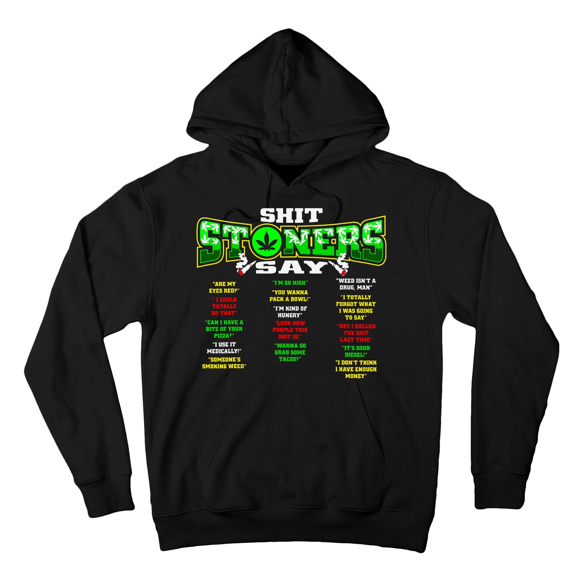 Funny Weed 420 Pot Smoker Stoner Humor Cannabis Gift Tall Hoodie