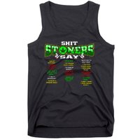 Funny Weed 420 Pot Smoker Stoner Humor Cannabis Gift Tank Top