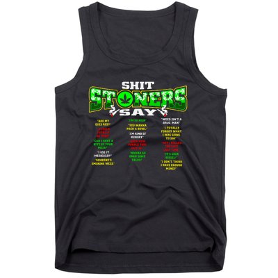 Funny Weed 420 Pot Smoker Stoner Humor Cannabis Gift Tank Top