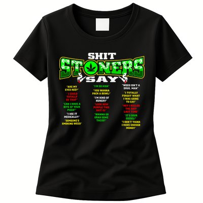 Funny Weed 420 Pot Smoker Stoner Humor Cannabis Gift Womens T-Shirt