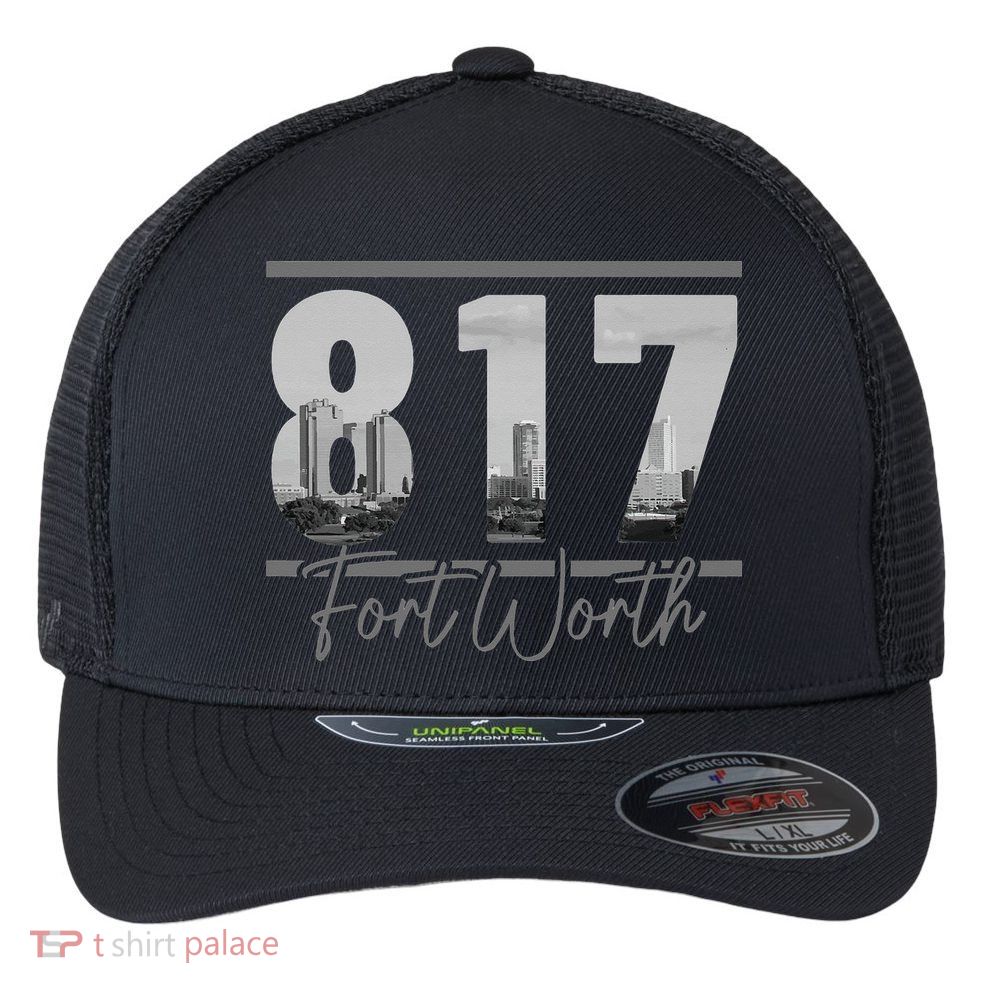 Fort Worth 817 Area Code Skyline Texas Pride Vintage Flexfit Unipanel Trucker Cap